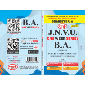 BA SEMESTER-2 ADMINISTRATIVE INSTITUTIONS (Q-ANSWER) One week series -JNVU JODHPUR