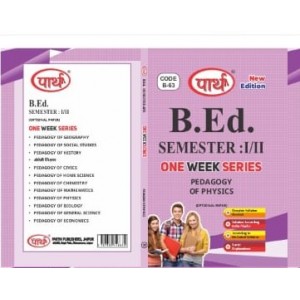 PEDAGOGY OF PHYSICS  (Question-Answer series) for B.ed