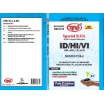 SPECIAL B.ED- SEMESTER-1 INTRODUCTION TO SENSORY DISABILITIES (ENGLISH MEDIUM) VI, HI, DEAF-BLIND