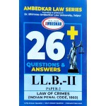 PAPER 2.2. LAW OF CRIMES INDIAN PENAL CODE, 1860 (QUESTION-ANSWER SERIES)