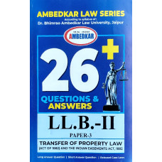 PAPER 2.3. TRANSFER OF PROPERTY LAW (ACT OF 1882) AND THE INDIAN EASEMENTS ACT, 1882 (QUESTION-ANSWER SERIES)